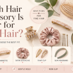 Which Hair Accessory Is Better for Fine Hair